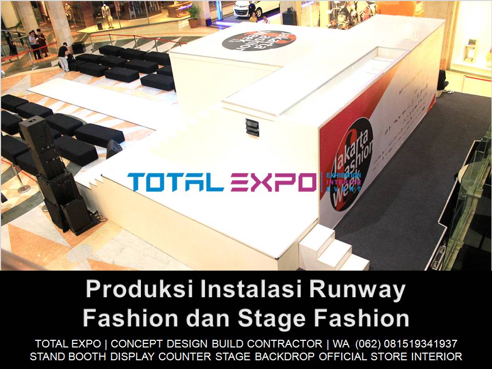 Jasa Sewa Rental Buat Panggung Custom Stage Backdrop Runway Fashion Acara Event Pameran Seminar Fashion Show